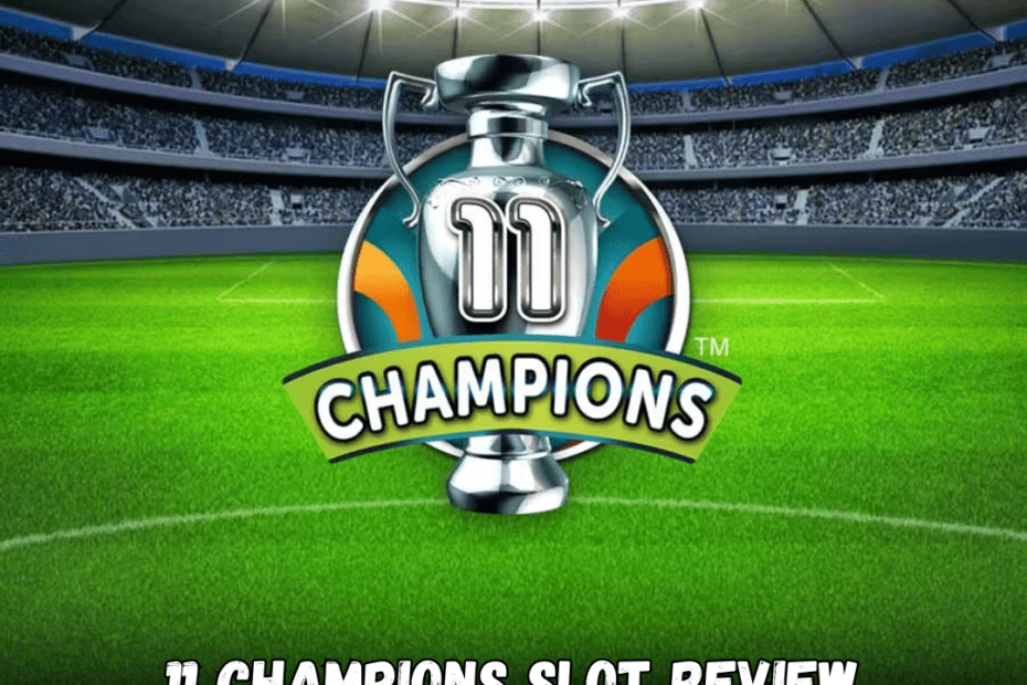 11 Champions Slot Review