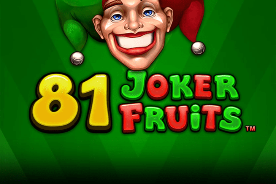Unleash the Joker's Fruity Riches