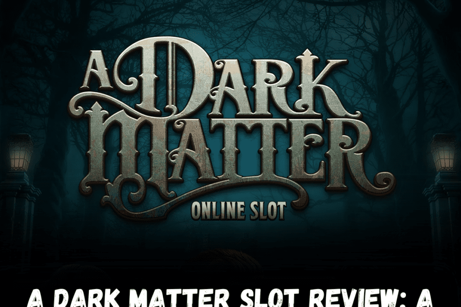 A Dark Matter Slot Review